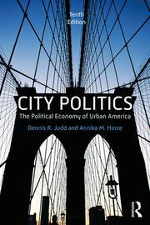 City Politics The Political Economy of Urban America
