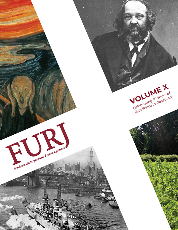 The Fordham Undergraduate Research Journal - Volume X