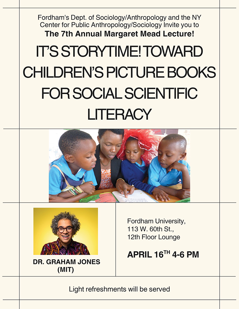 Flyer artwork for the the 7th Annual Margaret Mead Lecture: It's Storytime! Toward Children's Picture Books for Social Scientific Literacy