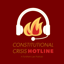 Podcast cover Constitutional Crisis Hotline