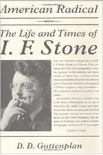 American Radical: The Life and Times of I.F. Stone