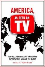 Dr. Rodriguez's upcoming book, America, As Seen on TV