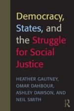 Democracy States and the Struggle for Global Justice - Heather Gautney