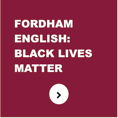 Fordham English Black Lives Matter
