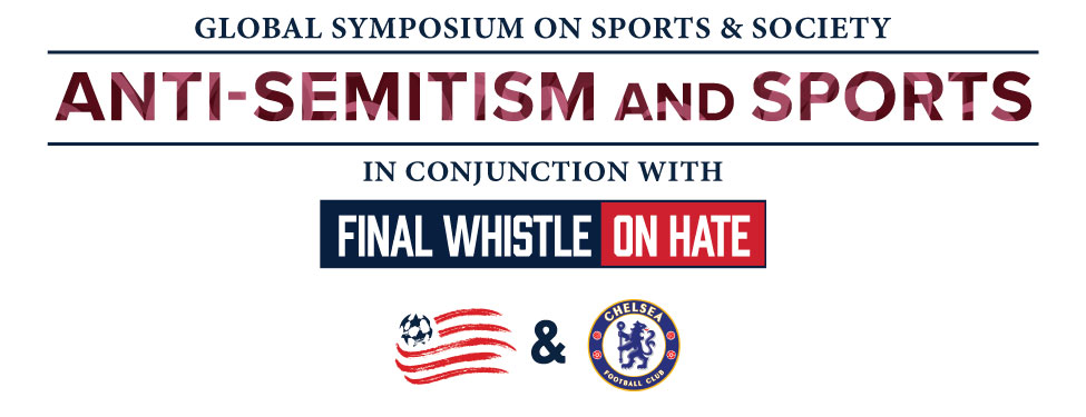 Global Symposium on Sports and Society Anti-Semitism and Sports