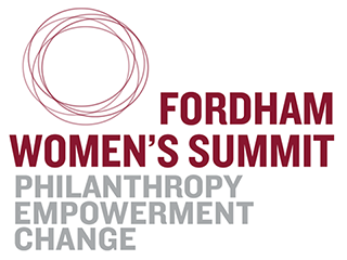 Fordham Women's Summit: Philanthropy | Empowerment | Change